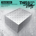 Straykids: THIS & THAT Album: Truck Ver. [Pre-Order]