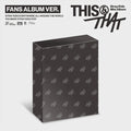 Straykids: THIS & THAT Album: Fans Album Ver. [Pre-order]